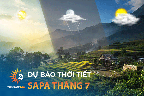 Thời tiết Sapa tháng 7 có nên đi du lịch không? Nhiệt độ Sapa? 