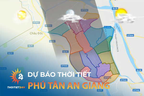 Thời tiết Phú Tân An Giang - Khám phá các địa điểm du lịch hấp dẫn