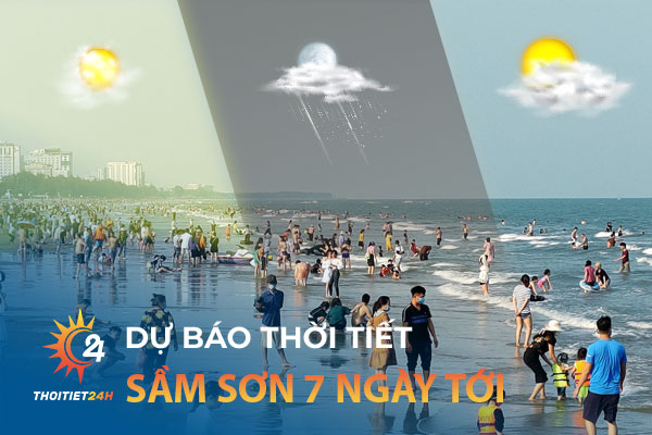 Thời tiết Sầm Sơn 7 ngày tới