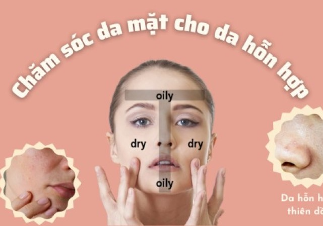 9 cách chăm sóc da mặt cho da hỗn hợp đẹp căng bóng