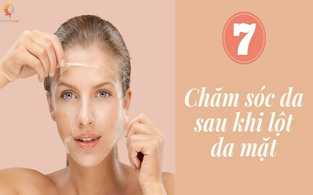 Quy trình chăm sóc da sau khi lột da mặt giúp da sáng khỏe