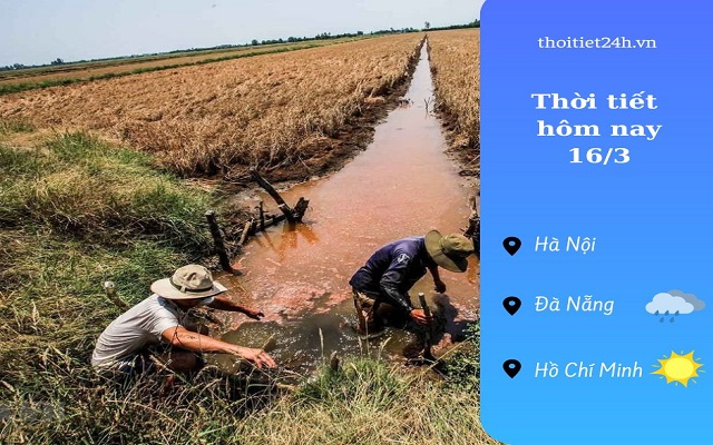 Dự báo thời tiết hôm nay 16/3: Tăng nhiệt nhẹ, hửng nắng trong ngày 