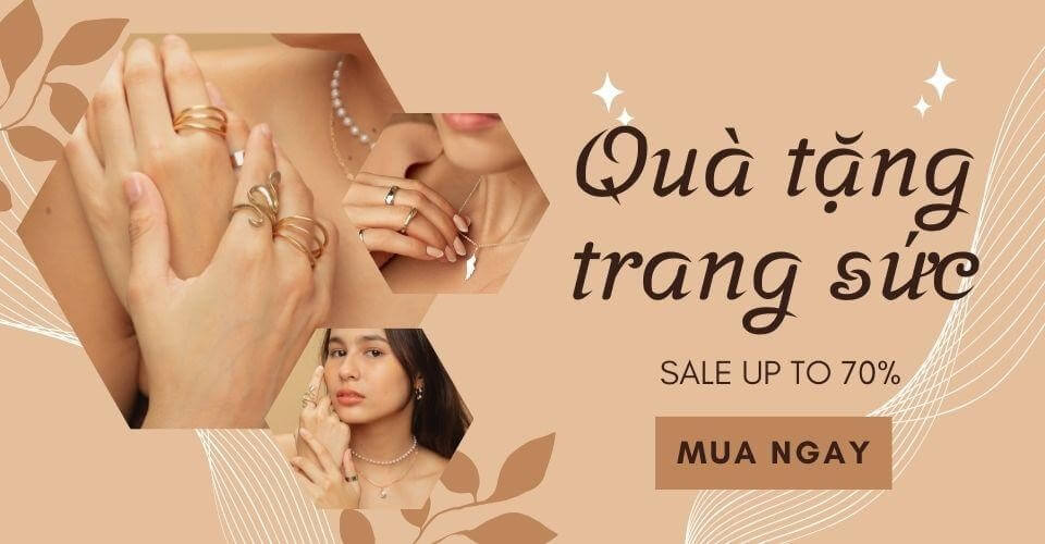 Tổng hợp mẫu quà tặng trang sức, phụ kiện 8/3 đẹp, ấn tượng 