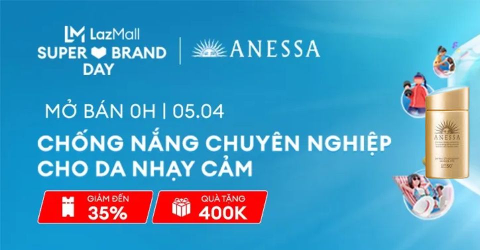 Cùng ANESSA đón hè tại Lazada, săn quà tặng lên đến 1 triệu