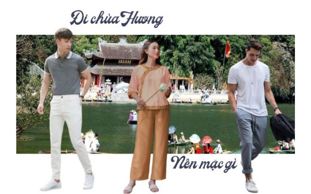   Đi chùa Hương nên mặc gì?