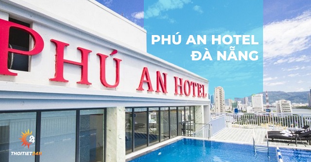 Phu An Hotel Đà Nẵng