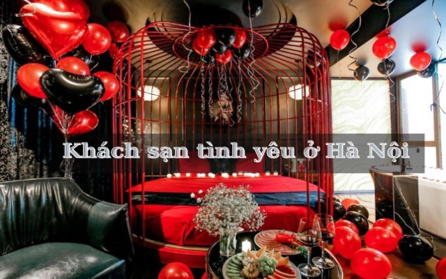 Khách sạn tình yêu ở Hà Nội 