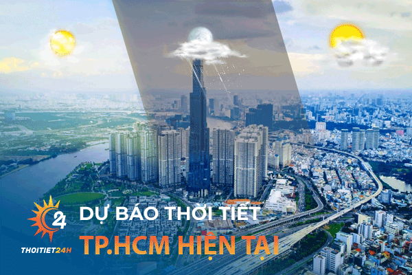Dự báo thời tiết thành phố Hồ Chí Minh hiện tại