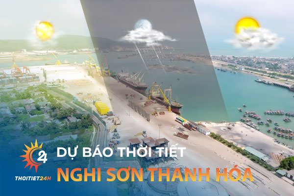 Dự báo thời tiết Nghi Sơn Thanh Hóa