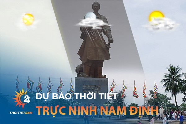 Cập nhật thời tiết Trực Ninh Nam Định tại Thời tiết 24h