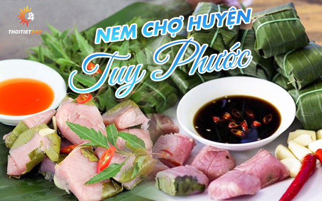 Nem chợ Huyện nổi tiếng ở Tuy Phước 